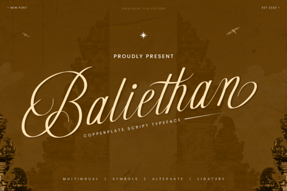 Baliethan: A Copperplate Script for Modern Branding