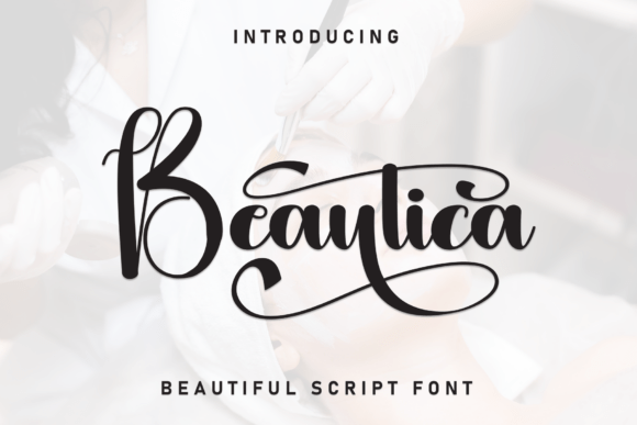 Beautica: A Script Font That Brings Artistic Flair to Modern Design