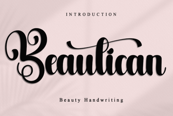 Beautican: The Flowing Script Font for Elegant Designs