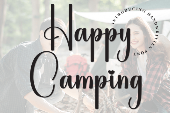 Happy Camping: The Stylish Script for Elevated Design
