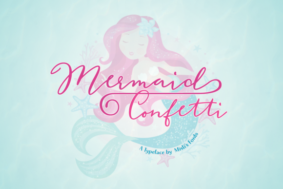 Mermaid Confetti: A Script Font for Elegant Branding