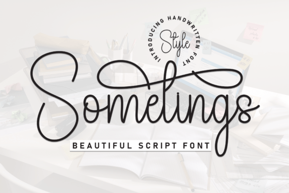 Sometings: More Than Just a Handwritten Font