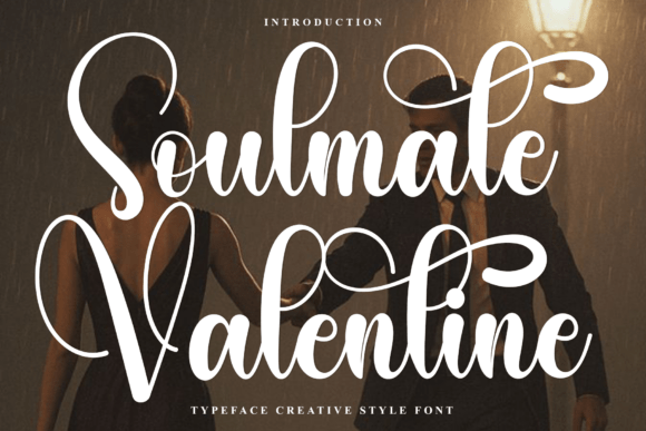 Soulmate Valentine: The Elegant Script for Timeless Design